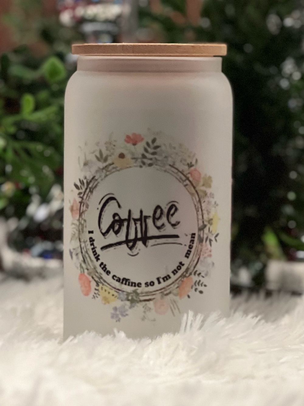 Iced Coffee Glass Can with Bamboo Lid - Original Floral "Not Mean" Design